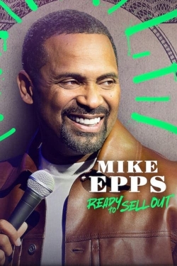 Watch Mike Epps: Ready to Sell Out Online Free and No Sign Up - 285 HDMovie