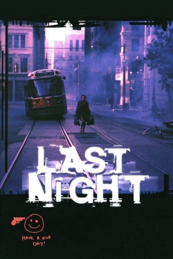 Watch Last Night Online Free and No Sign Up - 285 HDMovie