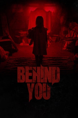 Watch Behind You Online Free and No Sign Up - 285 HDMovie