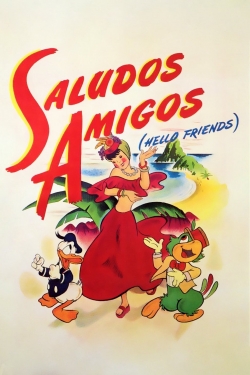 Watch Saludos Amigos Online Free and No Sign Up - 285 HDMovie