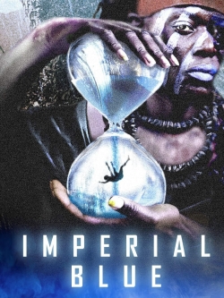 Watch Imperial Blue Online Free and No Sign Up - 285 HDMovie