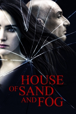 Watch House of Sand and Fog Online Free and No Sign Up - 285 HDMovie