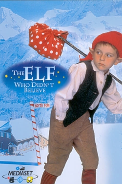 Watch The Elf Who Didn't Believe Online Free and No Sign Up - 285 HDMovie