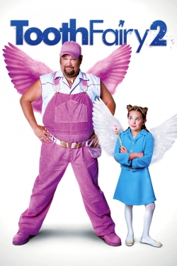 Watch Tooth Fairy 2 Online Free and No Sign Up - 285 HDMovie