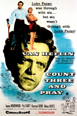 Watch Count Three and Pray Online Free and No Sign Up - 285 HDMovie