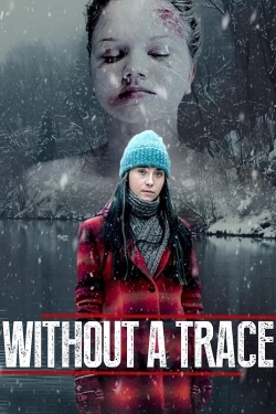 Watch Without a Trace Online Free and No Sign Up - 285 HDMovie