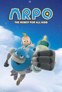 Watch Arpo: The Robot for All Kids Online Free and No Sign Up - 285 HDMovie