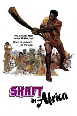 Watch Shaft in Africa Online Free and No Sign Up - 285 HDMovie