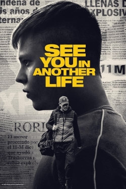 Watch See You in Another Life Online Free and No Sign Up - 285 HDMovie