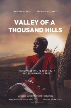 Watch Valley of a Thousand Hills Online Free and No Sign Up - 285 HDMovie