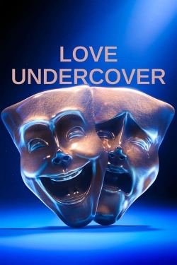 Watch Love Undercover Online Free and No Sign Up - 285 HDMovie