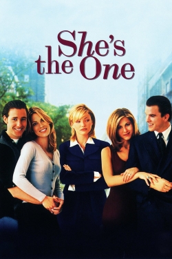 Watch She's the One Online Free and No Sign Up - 285 HDMovie