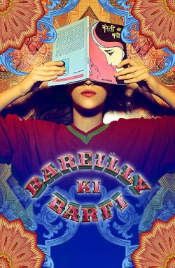 Watch Bareilly Ki Barfi Online Free and No Sign Up - 285 HDMovie