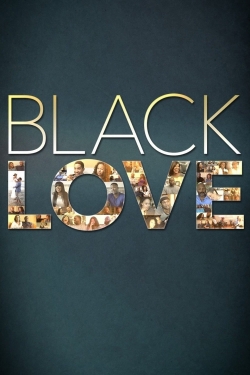 Watch Black Love Online Free and No Sign Up - 285 HDMovie