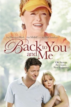 Watch Back to You & Me Online Free and No Sign Up - 285 HDMovie