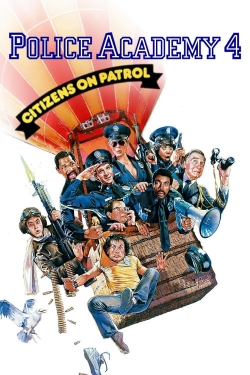 Watch Police Academy 4: Citizens on Patrol Online Free and No Sign Up - 285 HDMovie