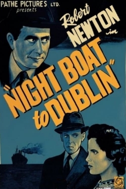 Watch Night Boat to Dublin Online Free and No Sign Up - 285 HDMovie