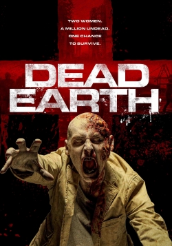 Watch Dead Earth Online Free and No Sign Up - 285 HDMovie