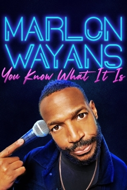 Watch Marlon Wayans: You Know What It Is Online Free and No Sign Up - 285 HDMovie