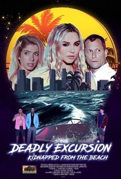 Watch Deadly Excursion: Kidnapped from the Beach Online Free and No Sign Up - 285 HDMovie