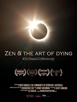 Watch Zen & the Art of Dying Online Free and No Sign Up - 285 HDMovie