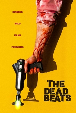 Watch The Deadbeats Online Free and No Sign Up - 285 HDMovie