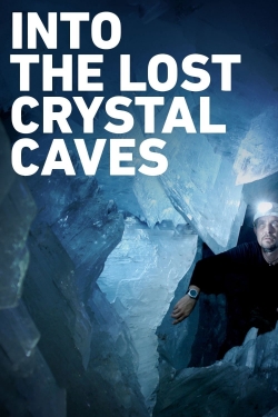 Watch Into the Lost Crystal Caves Online Free and No Sign Up - 285 HDMovie