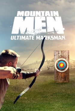 Watch Mountain Men Ultimate Marksman Online Free and No Sign Up - 285 HDMovie