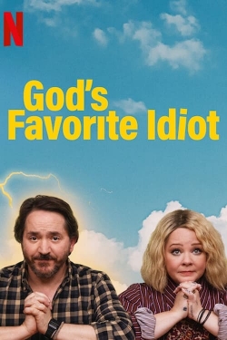 Watch God's Favorite Idiot Online Free and No Sign Up - 285 HDMovie