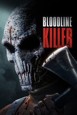 Watch Bloodline Killer Online Free and No Sign Up - 285 HDMovie