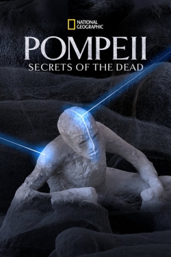 Watch Pompeii: Secrets of the Dead Online Free and No Sign Up - 285 HDMovie