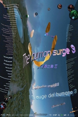 Watch The Human Surge 3 Online Free and No Sign Up - 285 HDMovie