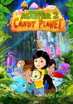 Watch Jungle Master 2: Candy Planet Online Free and No Sign Up - 285 HDMovie