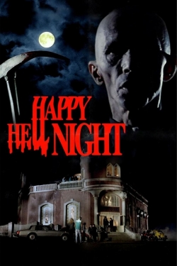 Watch Happy Hell Night Online Free and No Sign Up - 285 HDMovie