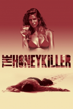 Watch The Honey Killer Online Free and No Sign Up - 285 HDMovie