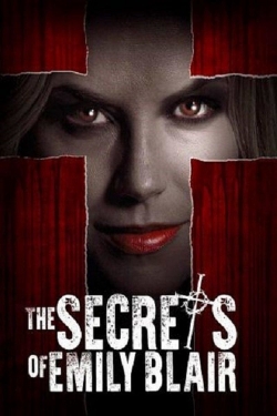 Watch The Secrets of Emily Blair Online Free and No Sign Up - 285 HDMovie