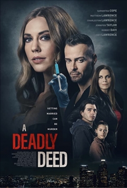 Watch A Deadly Deed Online Free and No Sign Up - 285 HDMovie