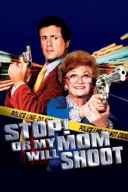 Watch Stop! Or My Mom Will Shoot Online Free and No Sign Up - 285 HDMovie