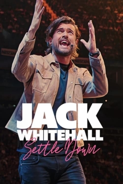 Watch Jack Whitehall: Settle Down Online Free and No Sign Up - 285 HDMovie