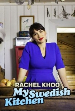 Watch Rachel Khoo: My Swedish Kitchen Online Free and No Sign Up - 285 HDMovie