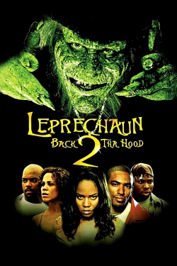 Watch Leprechaun: Back 2 tha Hood Online Free and No Sign Up - 285 HDMovie