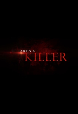 Watch It Takes a Killer Online Free and No Sign Up - 285 HDMovie