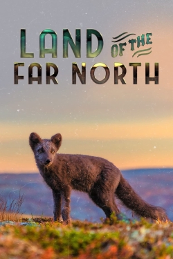 Watch Land of the Far North Online Free and No Sign Up - 285 HDMovie