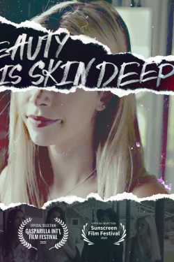 Watch Beauty Is Skin Deep Online Free and No Sign Up - 285 HDMovie