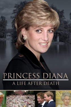 Watch Princess Diana: A Life After Death Online Free and No Sign Up - 285 HDMovie