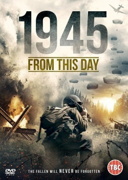 Watch 1945 From This Day Online Free and No Sign Up - 285 HDMovie