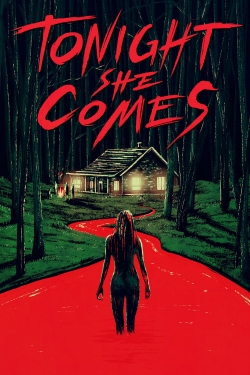 Watch Tonight She Comes Online Free and No Sign Up - 285 HDMovie