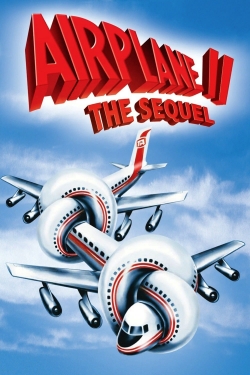 Watch Airplane II: The Sequel Online Free and No Sign Up - 285 HDMovie