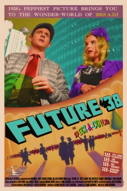 Watch Future '38 Online Free and No Sign Up - 285 HDMovie