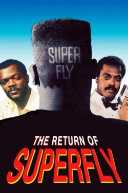 Watch The Return of Superfly Online Free and No Sign Up - 285 HDMovie